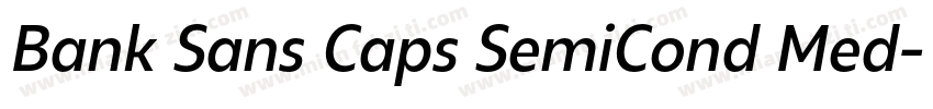 Bank Sans Caps SemiCond Med字体转换